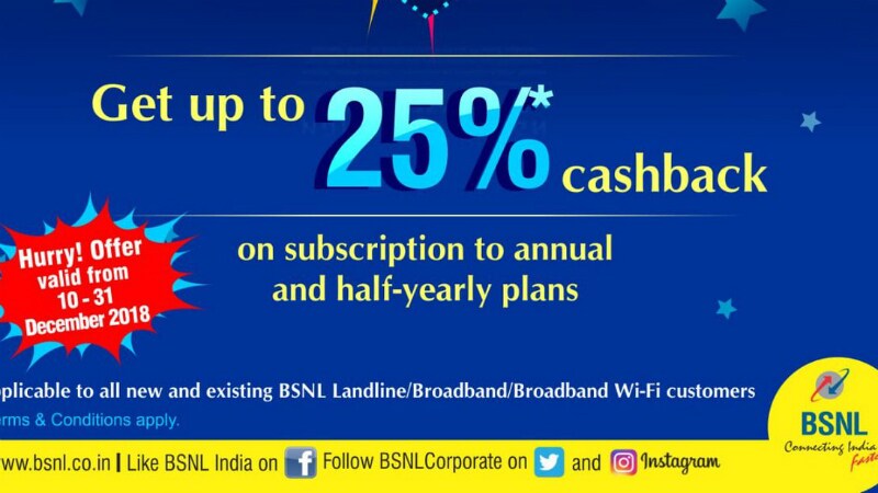BSNL Offers 25 Percent Cashback on Annual, Half-Yearly Broadband Plans